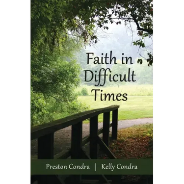 Faith In Difficult Times