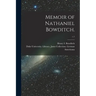 Memoir of Nathaniel Bowditch.; c.1