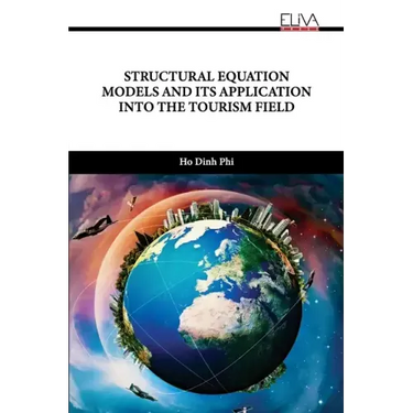 Structural Equation Models and Its Application Into the Tourism Field