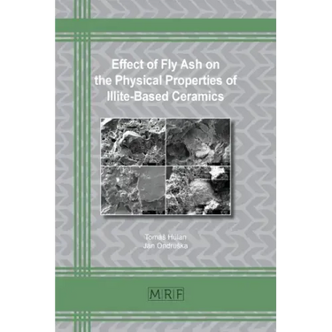 Effect of Fly Ash on the Physical Properties of Illite-Based Ceramics