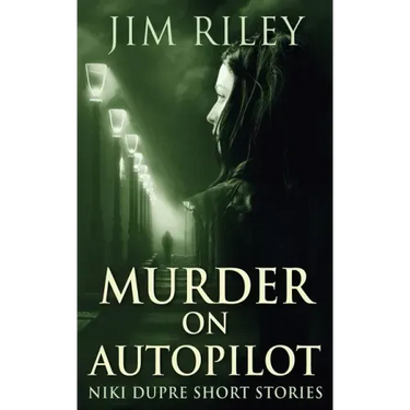 Murder on Autopilot