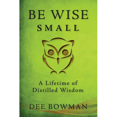 Be Wise Small