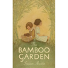 The Bamboo Garden