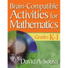 Brain-Compatible Activities for Mathematics, Grades K-1