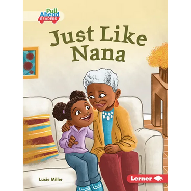 Just Like Nana