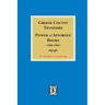 Greene County, Tennessee Power of Attorney Books, 1806-1904.