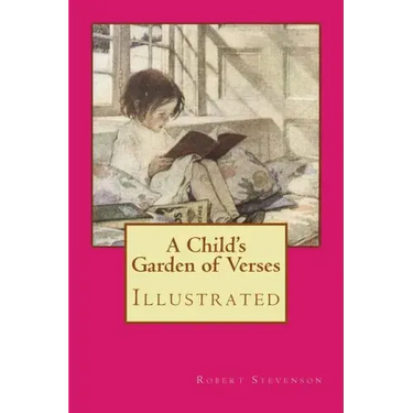 A Child's Garden of Verses: Illustrated