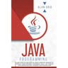 Java Programming: Learn How to Code With an Object-Oriented Program to Improve Your Software Engineering Skills. Get Familiar with Virtu