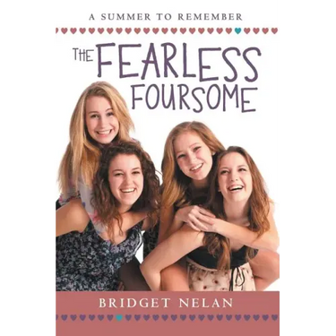 The Fearless Foursome: A Summer to Remember