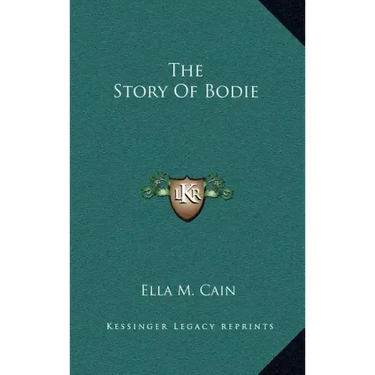 The Story Of Bodie