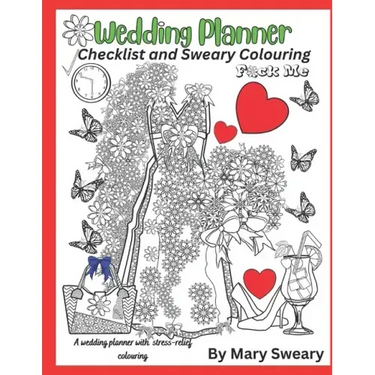 Wedding Planner Book and Organizer for the Bride: Swear Words Wedding Planner and Colouring