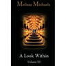 A Look Within, Vol. III