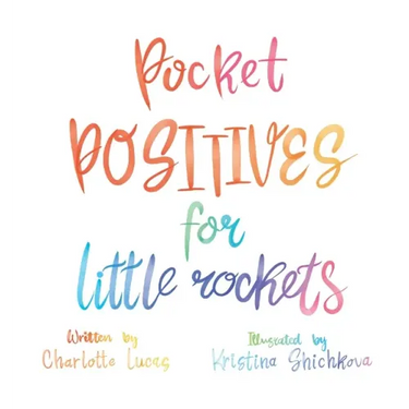 Pocket Positives for Little Rockets
