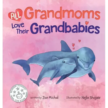 All Grandmoms Love Their Grandbabies