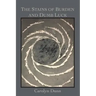 The Stains of Burden and Dumb Luck