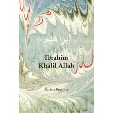 Ibrahim Khalil Allah