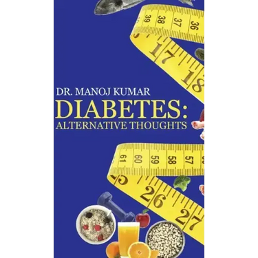 Diabetes: Alternative Thoughts