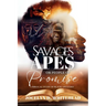 Savages - Apes or People of Promise: A Biblical Study of Black Ancestry