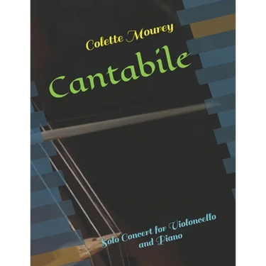 Cantabile: Solo Concert for Violoncello and Piano
