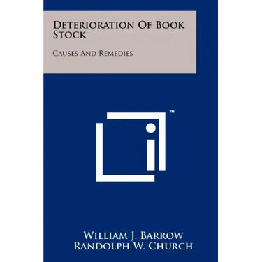 Deterioration of Book Stock: Causes and Remedies