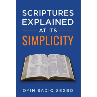 Scriptures Explained at It's Simplicity