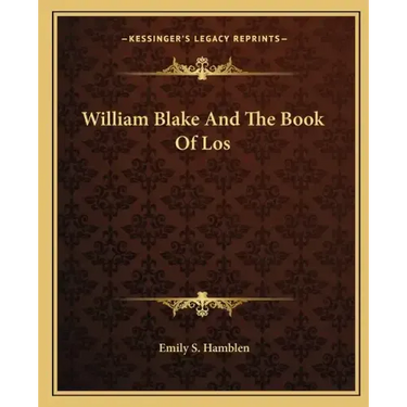 William Blake and the Book of Los