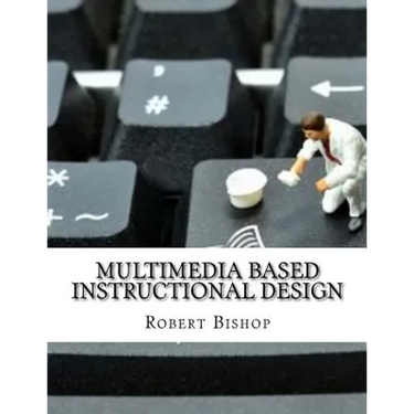 Multimedia Based Instructional Design