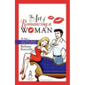 The Art of Romancing a Woman