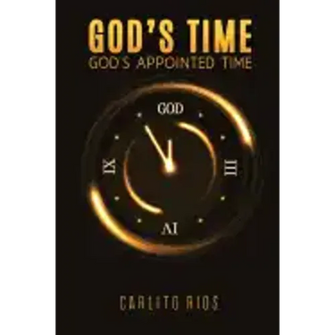God's Time - God's Appointed Time