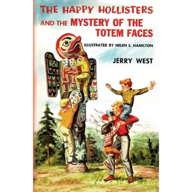 The Happy Hollisters and the Mystery of the Totem Faces