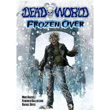 Deadworld: Frozen Over