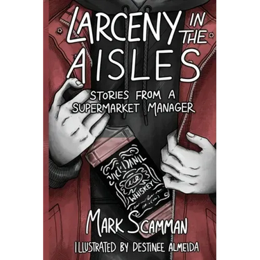 Larceny in the Aisles