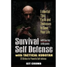 Survival Self Defense and Tactical Kubotan: Essential Tips, Facts, and Techniques to Save Your Life