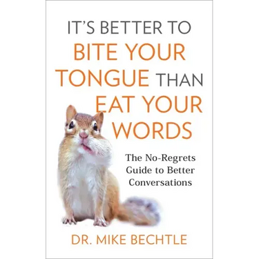 It's Better to Bite Your Tongue Than Eat Your Words