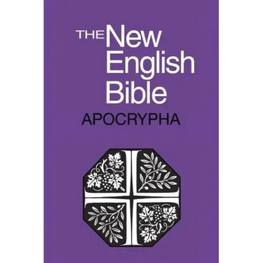 The New English Bible: The Apocrypha