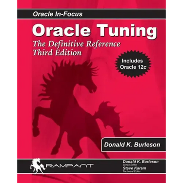 Oracle Tuning: The Definitive Reference