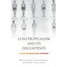 Luso-Tropicalism and Its Discontents: The Making and Unmaking of Racial Exceptionalism