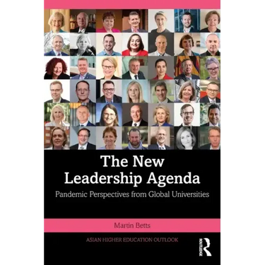 The New Leadership Agenda: Pandemic Perspectives from Global Universities