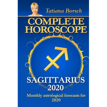 Complete Horoscope SAGITTARIUS 2020: Monthly Astrological Forecasts for 2020