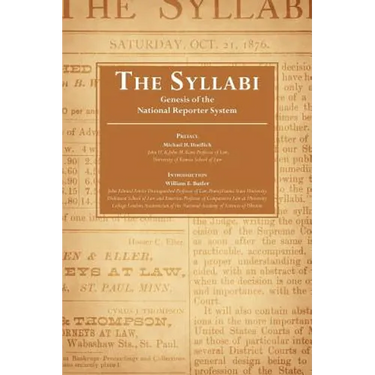 The Syllabi: Genesis of the National Reporter System