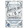 The Breedling and the Shepherdess