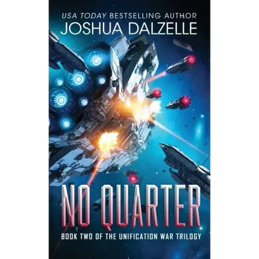 No Quarter (Unification War Trilogy, Book 2)