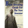 Basic Investing Guide For The New Investor: 2nd Edition, Updated