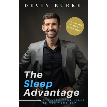 The Sleep Advantage: Optimize your night to win your day