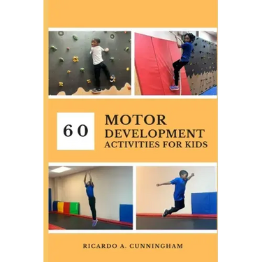60 Motor Development Activities for Kids