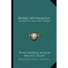 Norse Mythology: Legends of Gods and Heroes