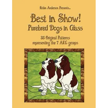 Best in Show!: Purebed Dogs in Glass