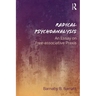 Radical Psychoanalysis: An Essay on Free-Associative Praxis