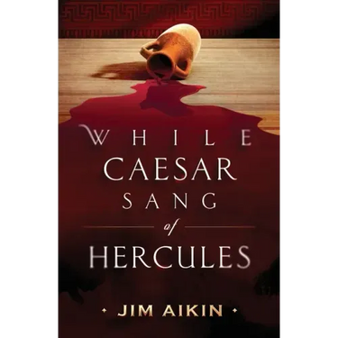While Caesar Sang of Hercules