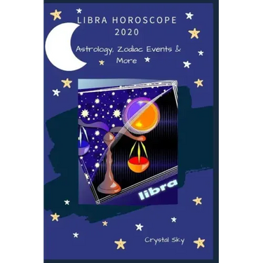 Libra Horoscope 2020: Astrology, Zodiac Events & More